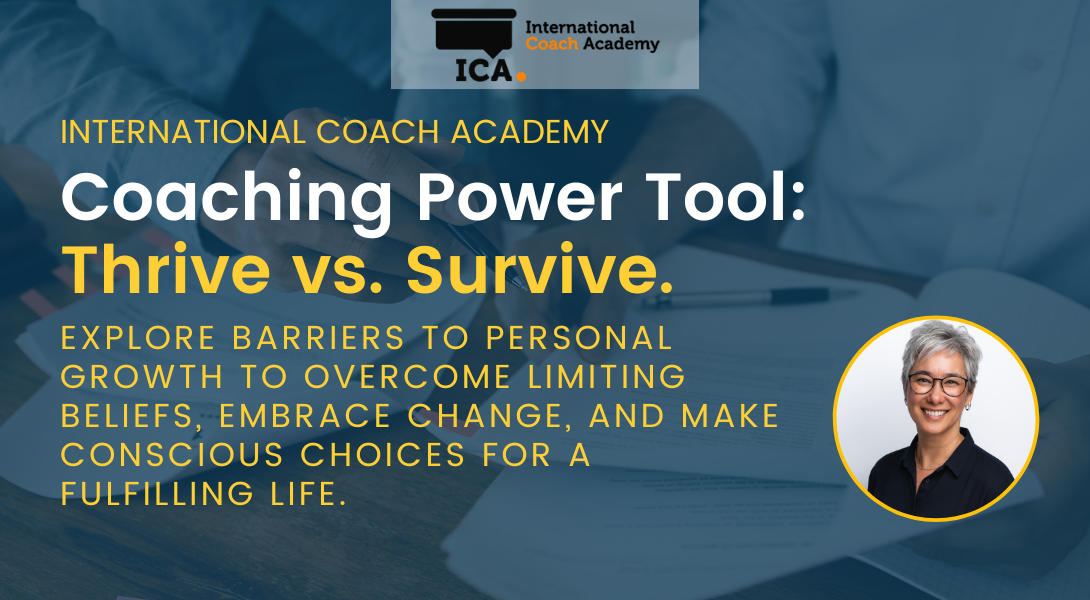 PUBLICATION-Coaching Power Tool_ Thrive vs. Survive